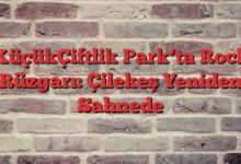 KüçükÇiftlik Park’ta Rock Rüzgarı: Çilekeş Yeniden Sahnede